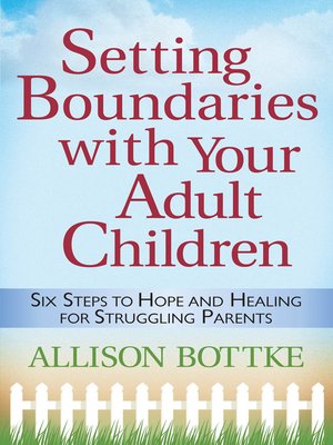 cover image of Setting Boundaries&#8482; with Your Adult Children